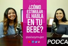 Cómo estimular el habla en tu bebé – PODCAST